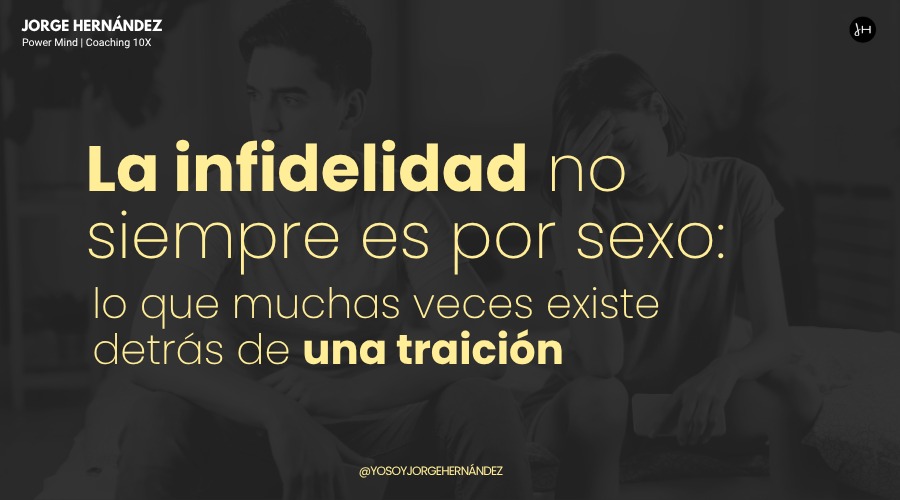 La infidelidad no siempre es por sexo: lo que muchas veces existe detrás de una traición